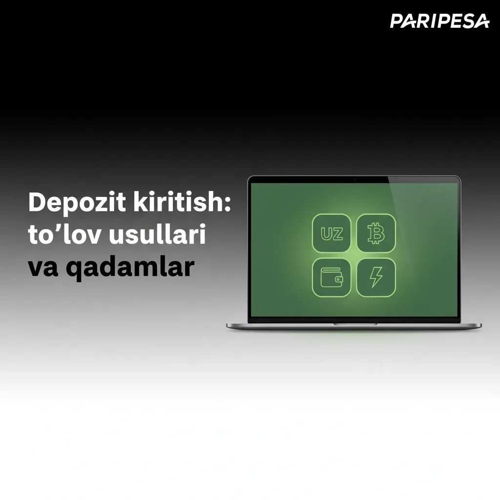 Paripesa’da depozit kiritish bo‘yicha qadamlar va to‘lov usullari ko‘rsatilgan ekran tasviri.