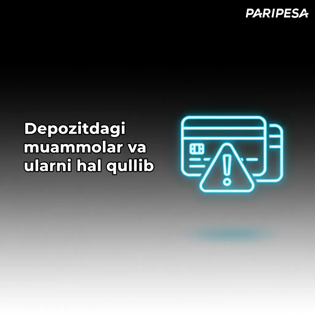 Depozit muammolari va yechimlar: bank cheklovi/3D Secure, KYC, limit, tarmoq kechikishi, noto‘g‘ri ma’lumot.